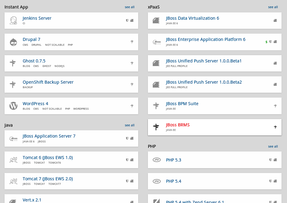 Muchos son los frameworks soportados OpenShift se pueden instalar desde el panel de administración web.